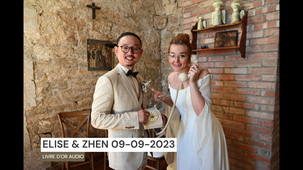 Livre d'or audio ELISE ET ZHEN